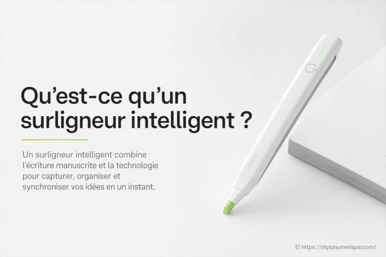 Qu’est-ce qu’un surligneur intelligent et comment fonctionne-t-il ?
