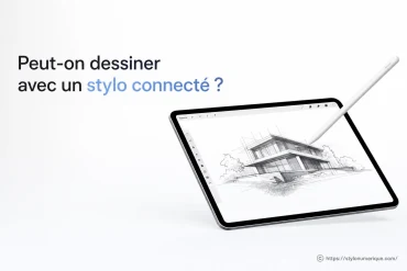 Dessiner avec un stylo connecté : possibilités, limites et bons choix