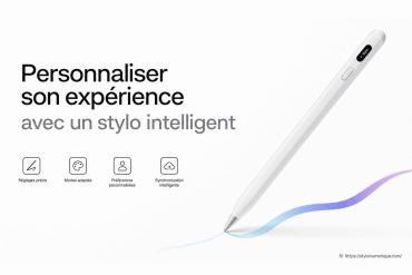 Personnaliser son expérience avec un stylo intelligent : astuces et conseils